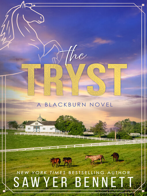 Title details for The Tryst by Sawyer Bennett - Available